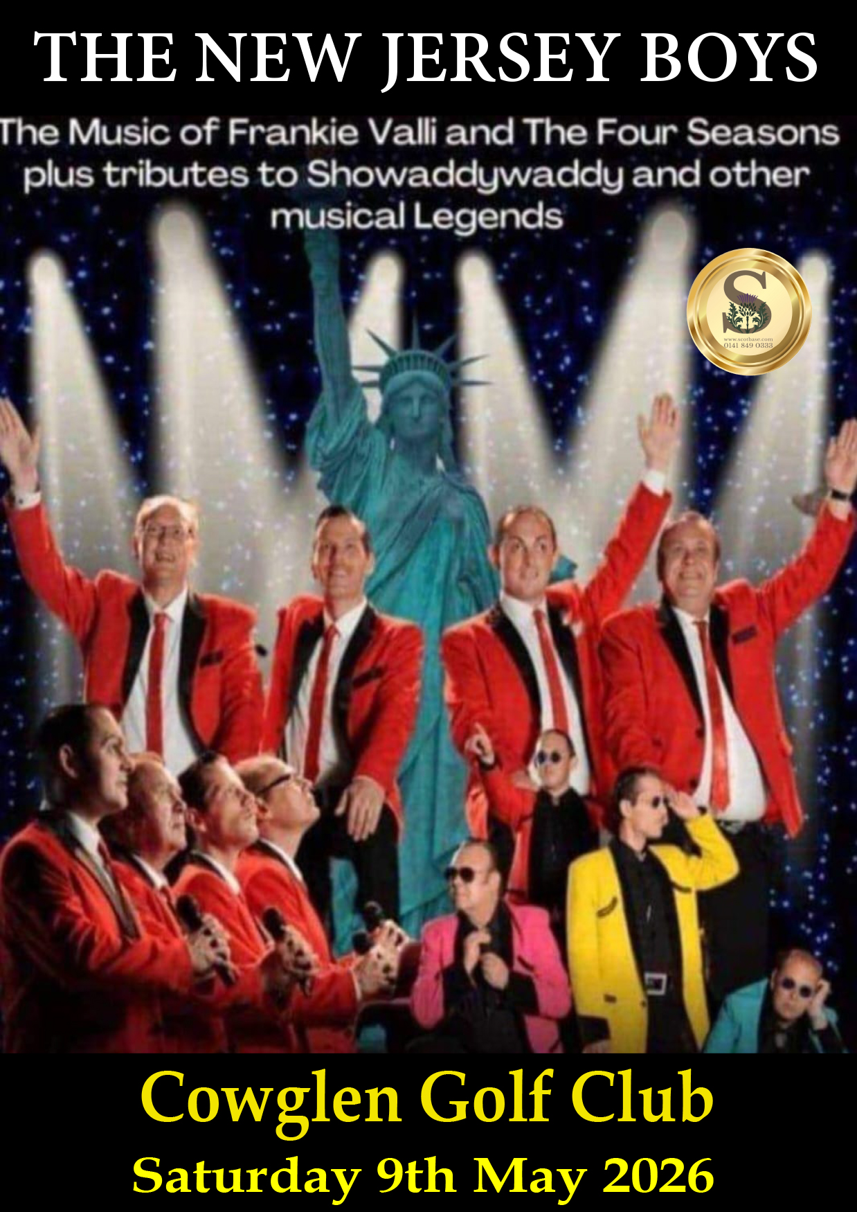 THE NEW JERSEY BOYS: SATURDAY 9TH MAY